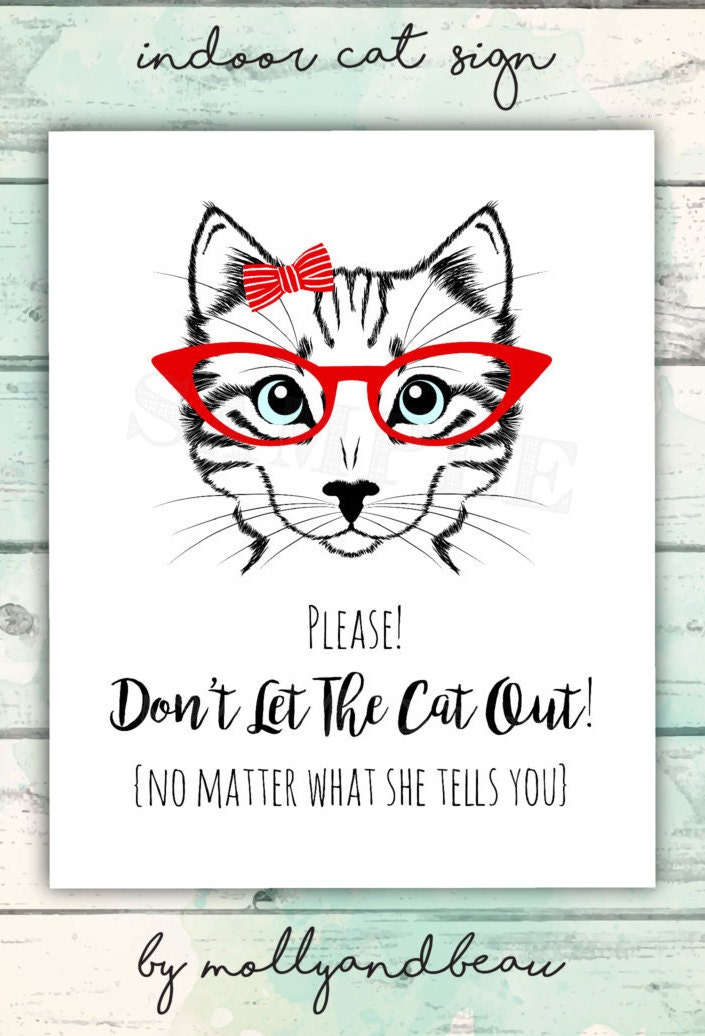 Don't Let the Cat Out Printable Cat Sign Cat Lady House | Etsy