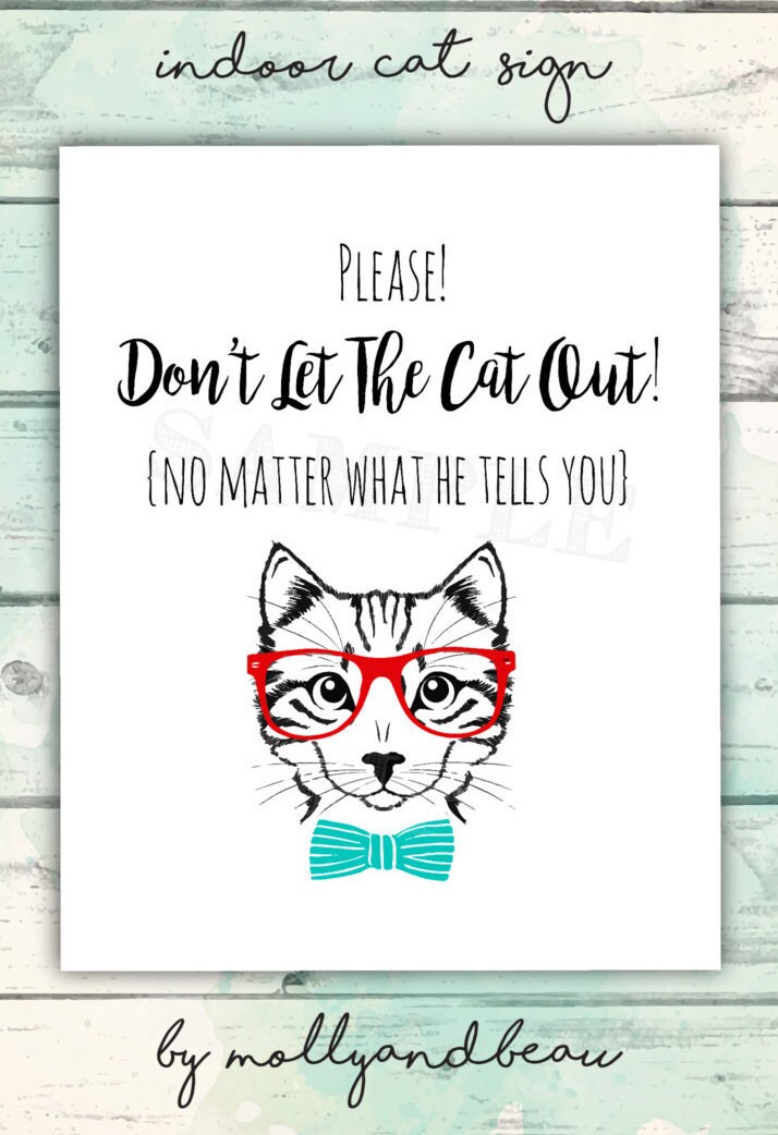 Don't Let the Cat Out Printable Cat Sign Cat Lady House | Etsy