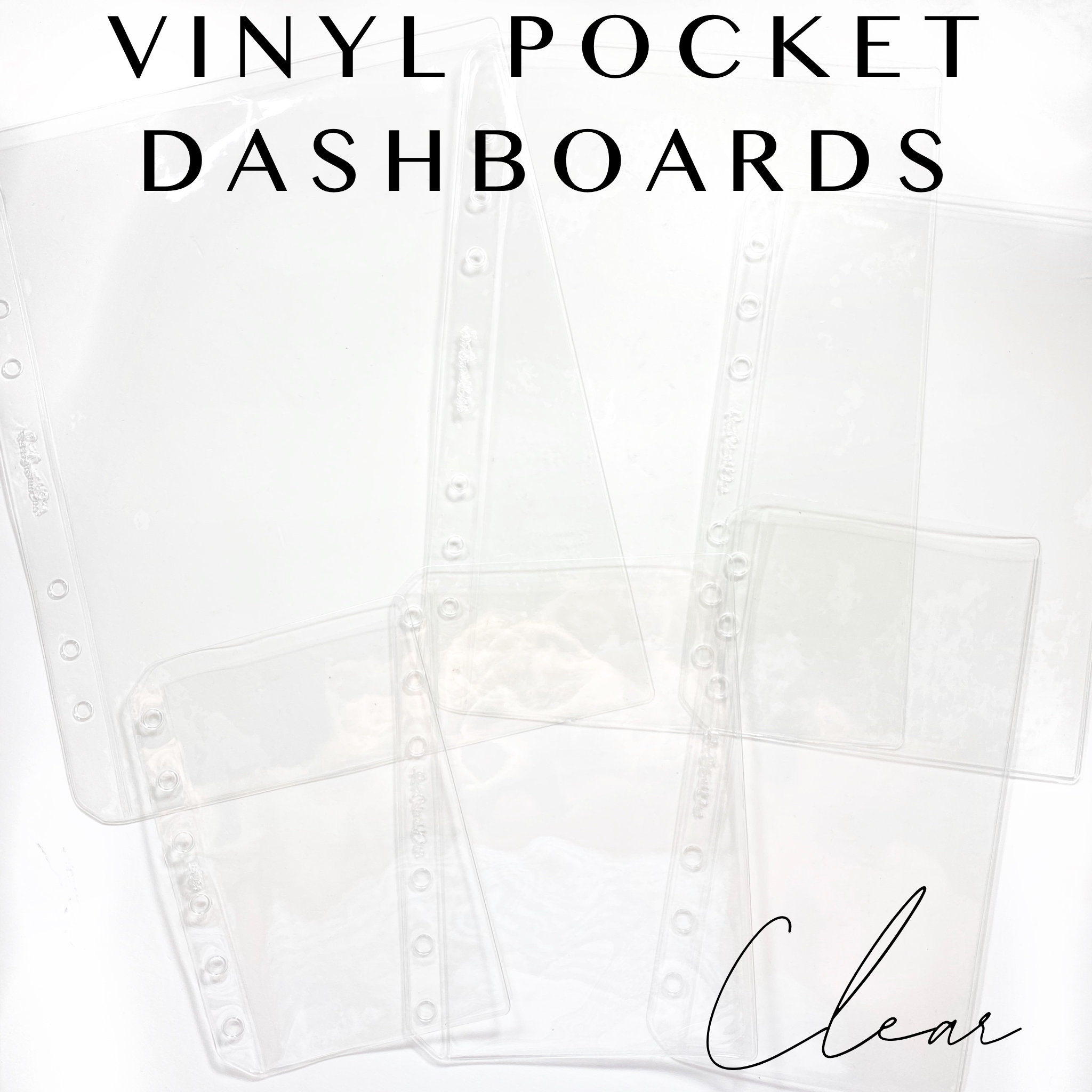 Vinyl Top Loading Dashboards- CLEAR