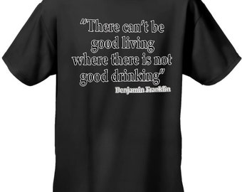 Nie mogę być dobry życia (Benjamin Franklin) Mens Tshirt-#636