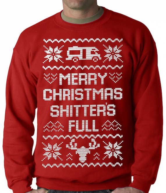 Merry Christmas Shitters Full Ugly Christmas Sweater T-Shirt Merry Christmas Shitters Full Ugly Christmas Sweater T-Shirt
