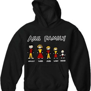 Funny Novelty Sweatshirts - The Ass Family Hoodie - #A5824C