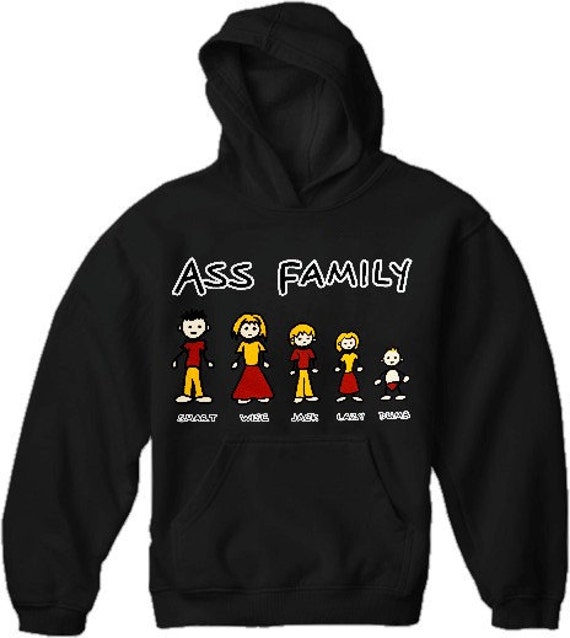 Funny Novelty Sweatshirts the Ass Family Hoodie A5824C Etsy