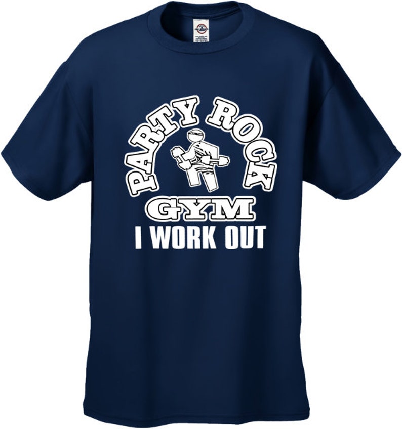Party Rock Gym I Work Out Men's Tshirt B236 Etsy