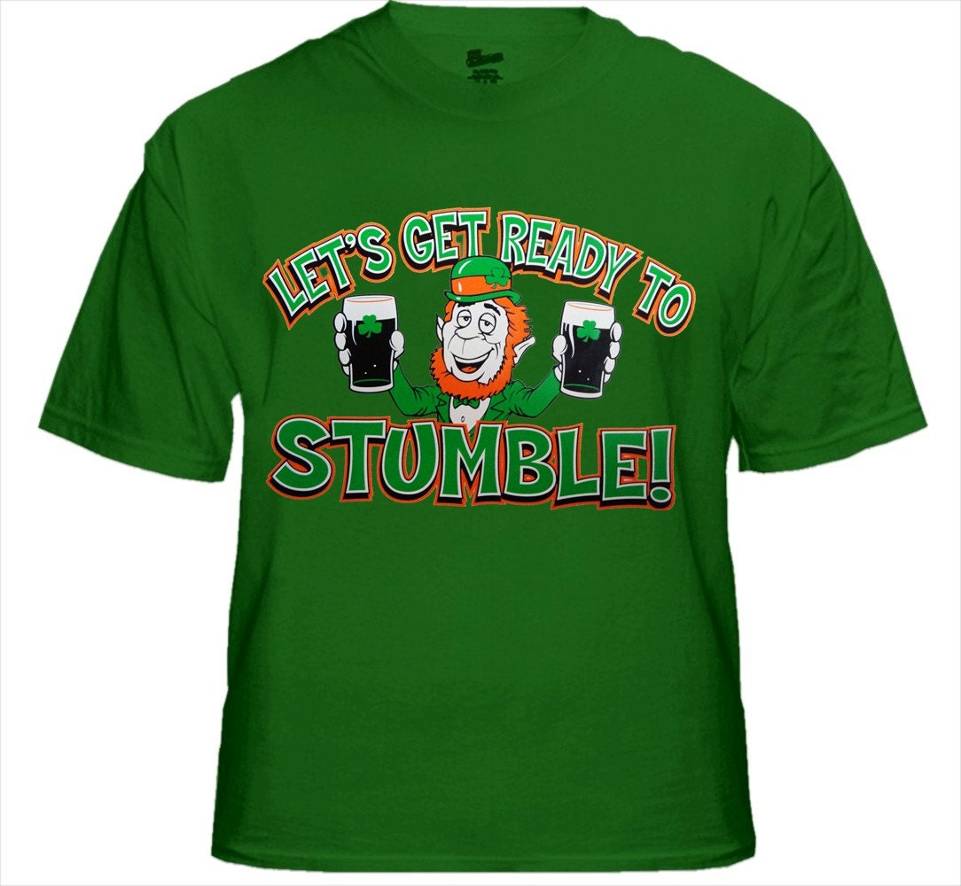 Let's Get Ready to Stumble Irish Mens Tshirt | Etsy