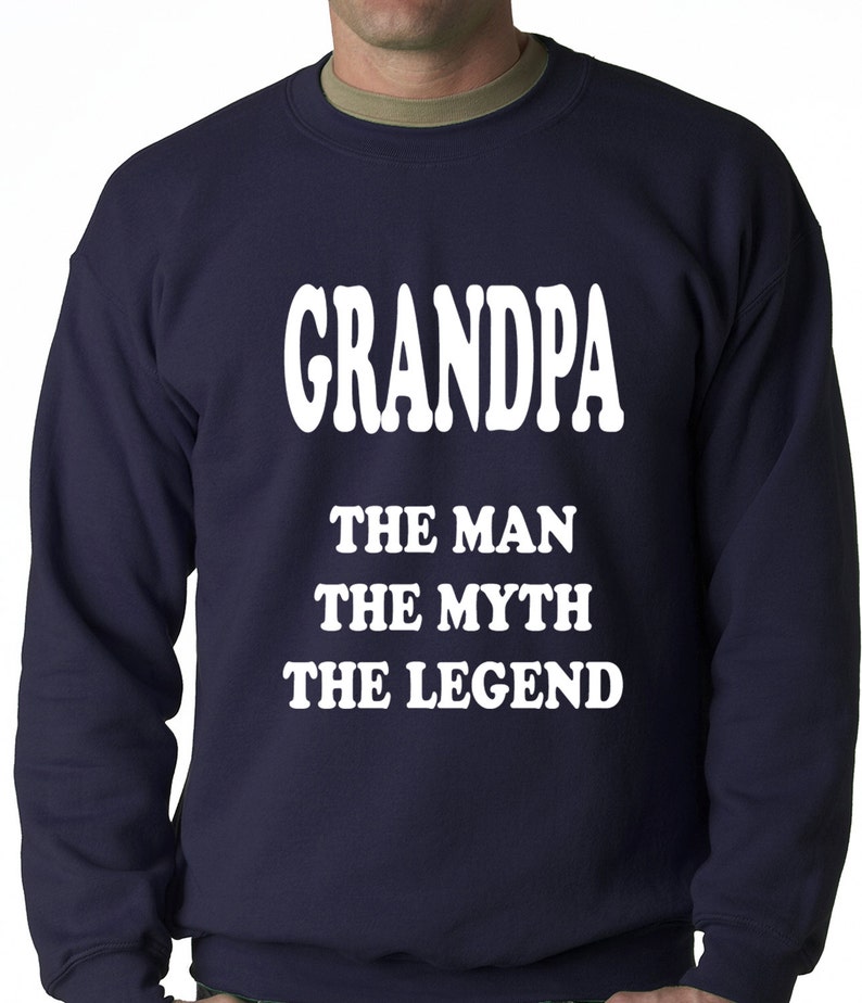 #1470 Grandpa The Man The Myth The Legend Fathers Day Adult Crewneck Sweatshirt