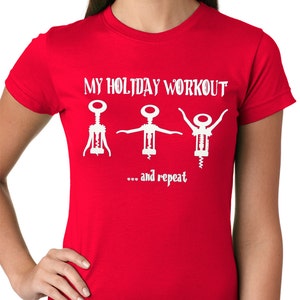 Holiday Workout Funny Girls T-shirt #1700