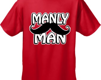 Manly Man Mustache Men's T-Shirt - #1120