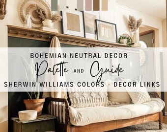 Boho Neutral Decor and Palette. Decor links, Paint Colors and Application Guide