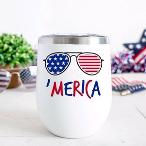 Merica Wine Tumbler / 4th of July Wine Tumbler / Patriotic Wine Gift