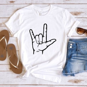 I Love You Hand Sign / Valentine ASL Shirt / I Love You ASL Shirt / Sign Language - I Love You / Hand Love Shirt