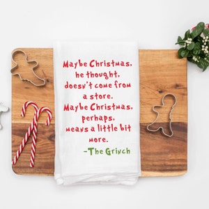 Grinch Christmas Towel / Flour Sack Kitchen Towel / Funny Kitchen Towel / Kitchen Towel Decor