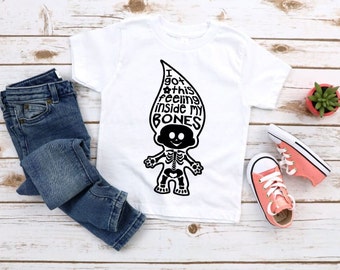 I've Got This Feeling Inside My Bones Shirt / Funny Kids Shirt / Halloween Kids Shirt / Troll Skeleton Shirt