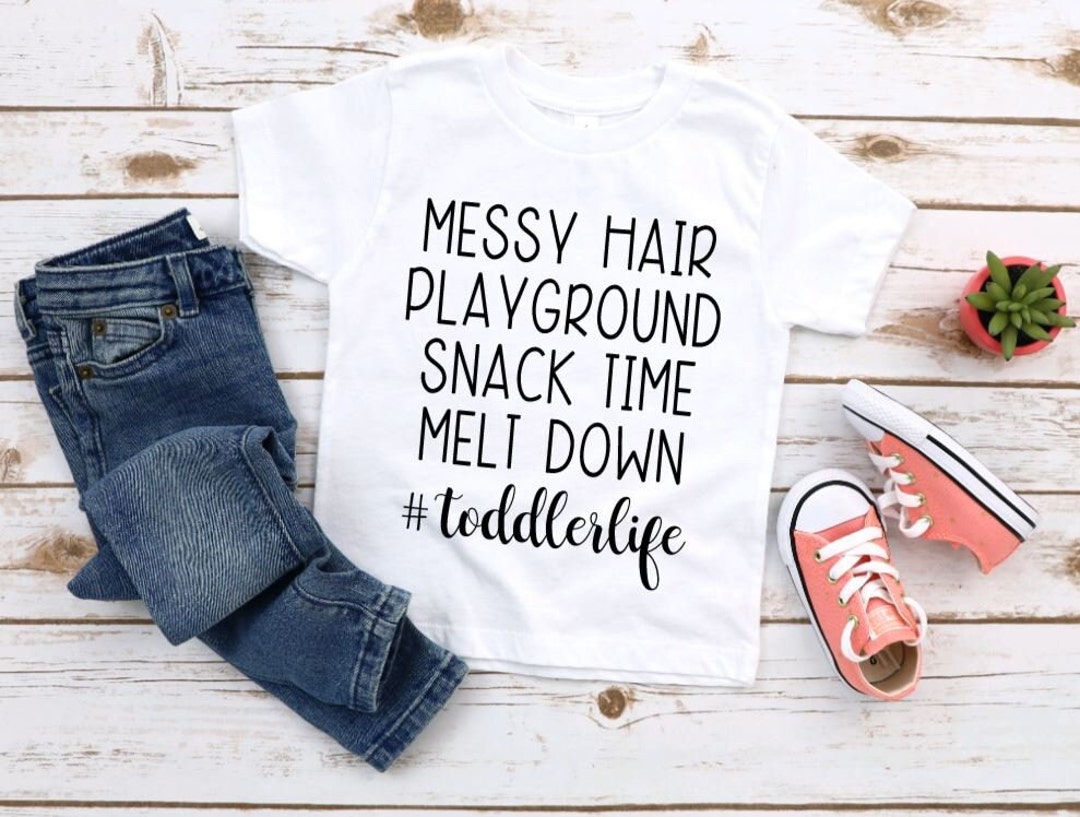 Messy Hair Playground Snack Time Melt Down toddlerlife Shirt - Etsy