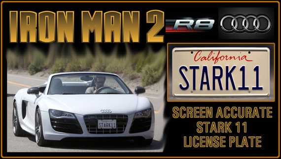 M/étal estamp/é Celebrity Machines Plaque dimmatriculation Iron Man 2 Star 11 Tony Starks 2010 Audi R8 Spyder