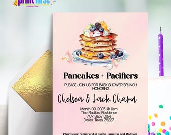 May include: Pink baby shower invitation with a watercolor illustration of a stack of pancakes with blueberries and whipped cream. The text reads "Pancakes + Pacifiers" and "Please join us for baby shower brunch honoring Chelsea & Jack Charm".