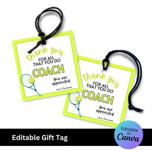 Danke, dass Sie Trainer Tennis 2 "x 2 - Trainer Geschenkanhänger | Schule Wertschätzung, erstaunlicher Trainer, Saisonende druckbar | Canva DIY bearbeitbare Vorlage