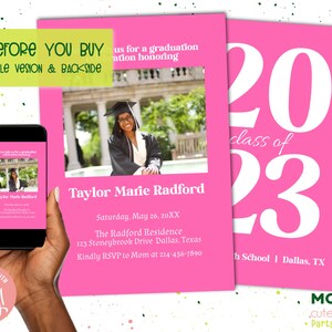 May include: Pink graduation party invitation with a photo of a woman in a cap and gown. The invitation says "20 class of 23" and includes the text "The Radford Residence, 123 Stoneybrook Drive Dallas, Texas. Kindly RSVP to Mom at 214-456-7890".