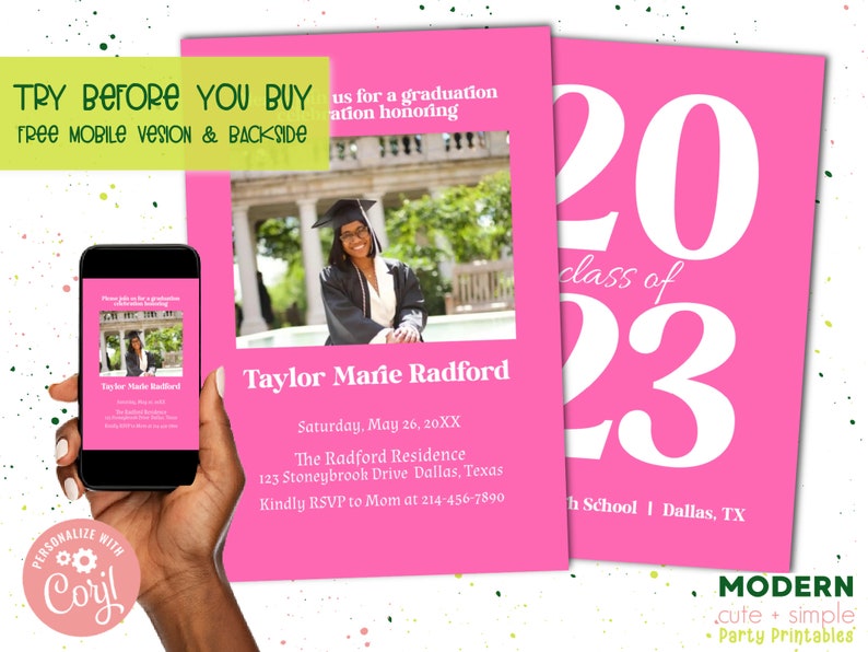 May include: Pink graduation party invitation with a photo of a woman in a cap and gown. The invitation says "20 class of 23" and includes the text "The Radford Residence, 123 Stoneybrook Drive Dallas, Texas. Kindly RSVP to Mom at 214-456-7890".