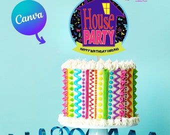 House Party Cake Topper / Centro de mesa de fiesta de los años 90 / Plantilla personalizable editable / Descarga digital de Canva
