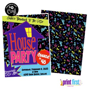 Puede incluir: Una invitaci&oacute;n a una fiesta tem&aacute;tica de los 90 con un gr&aacute;fico de casa p&uacute;rpura y las palabras "House Party". La invitaci&oacute;n incluye el texto "Cookie is 40" y los detalles del evento. El reverso tiene un fondo negro con garabatos coloridos.