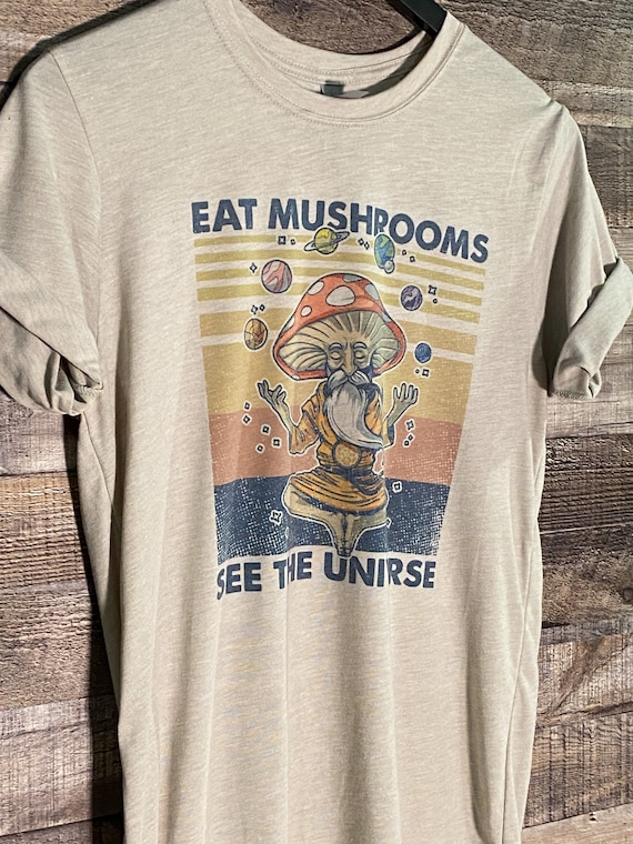 Mushroom Exploration Space Shirt Eat 