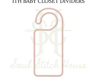 ITH Baby Closet Divider Embroidery Design, Appliqué In the Hoop File for Nursery Organization and Custom Clothing Size Tags