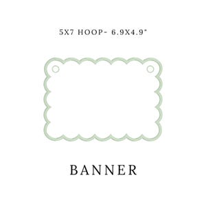 May include: A light green banner with a scalloped edge and two small holes at the top. The banner is rectangular and has the text "BANNER" at the bottom. The dimensions are 6.9 x 4.9 inches.