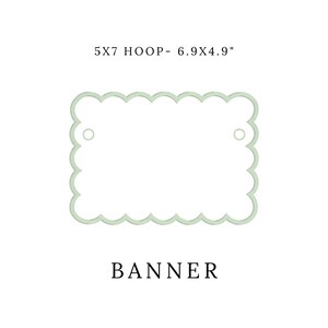 May include: A light green banner with a scalloped edge, measuring 6.9 x 4.9 inches, with two small holes at the top. The word "BANNER" is printed in black below the banner.