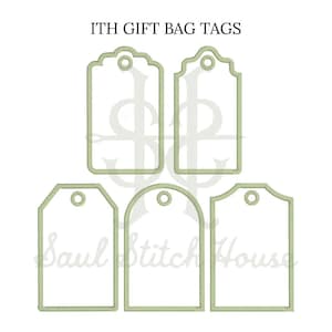 May include: Five light green embroidered gift bag tags with various top shapes, each featuring a central hole for hanging. The text ITH GIFT BAG TAGS is displayed at the top, and the watermark Saul Stitch House is visible in the center.