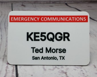 Amateur Radio Emergency Communications Callsign Name Badge   /   Ham Radio Custom Call Sign Name Badge   /    Personalized Callsign ID Badge