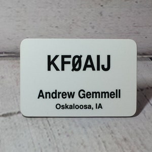 Amateur Radio Operator Name Badge with Callsign   /   Amateur Radio Custom Call Sign Badge   /   Ham Radio Personalized Callsign Badge
