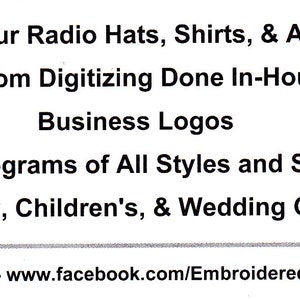 Peut inclure: Une carte de visite avec le texte "Amateur Radio Hats, Shirts, & Apparel", "Custom Digitizing Done In-House", "Business Logos", "Monograms of All Styles and Sizes", "Baby, Children's, & Wedding Gifts", et "Facebook - www.facebook.com/EmbroideredMemorys".