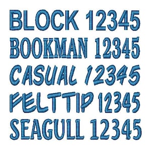 May include: A digital embroidery font sample sheet featuring five distinct blue thread-stitched styles. Each line displays the font name followed by the numbers 12345. The styles are labeled as BLOCK, BOOKMAN, CASUAL, FELTTIP, and SEAGULL.