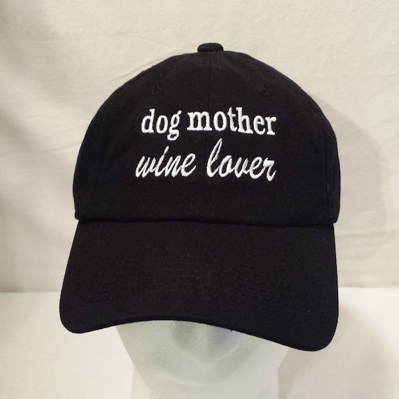 Embroidered Dog Mother Wine Lover Hat   /  Black Baseball Mom Cap   /   Custom Embroidered Mom Hat   /   Embroidered Paw Print Dog Mom Cap