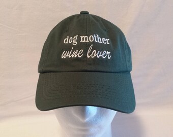 Embroidered Dog Mother Wine Lover Hat / Baseball Cap / Mom Hat / Mom Cap / Custom Embroidered Hat / Embroidered Cap / Paw Print
