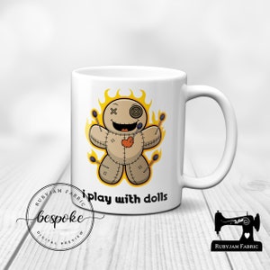 I Play With Dolls, Voodoo, Pin Cushion, White Mug, Sewing Humour, Funny, Cup, Mug, Quilting, Craft, Gift Idea, Crafty, Sewist, Seamstress