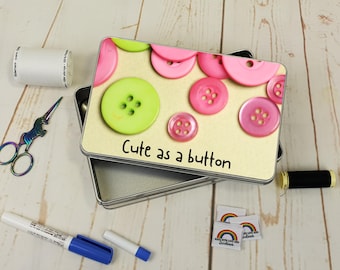 Cute as a Button, Sewing, Theme, Storage, Tin, Empty, Rectangle, Metal, Sewing Box, Sewing Storage, Sewing themed gift, Rubyjam Fabric