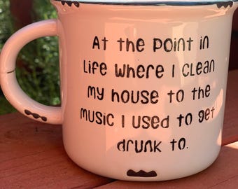 At a Point In My Life | Raising Children | Mom Life | Gangster Mom | Campfire Mug | Music