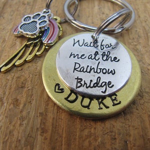 Dog memorial,  Wait for me at the Rainbow Bridge, Pet memorial,  Pet memorial key chain, Sympathy gift,  loss of pet, Rainbow Bridge