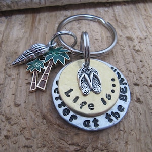 Beach key chain, hand stamped key chain, Life is better at the beach, Beach lover gift, retirement gift, sea horse charm, flip flop charm