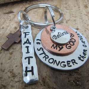 Hand stamped key chain, cancer, jewelry,Gift for  cancer patient, My God is stronger than cancer, Cancer survivor, Religious cancer gift