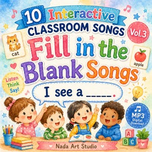 May include: Watercolor illustration of a children's educational product titled "10 Interactive Classroom Songs Vol. 3." The cover features the text "Fill in the Blank Songs" and "I see a..." with images of a cat, apple, and children.