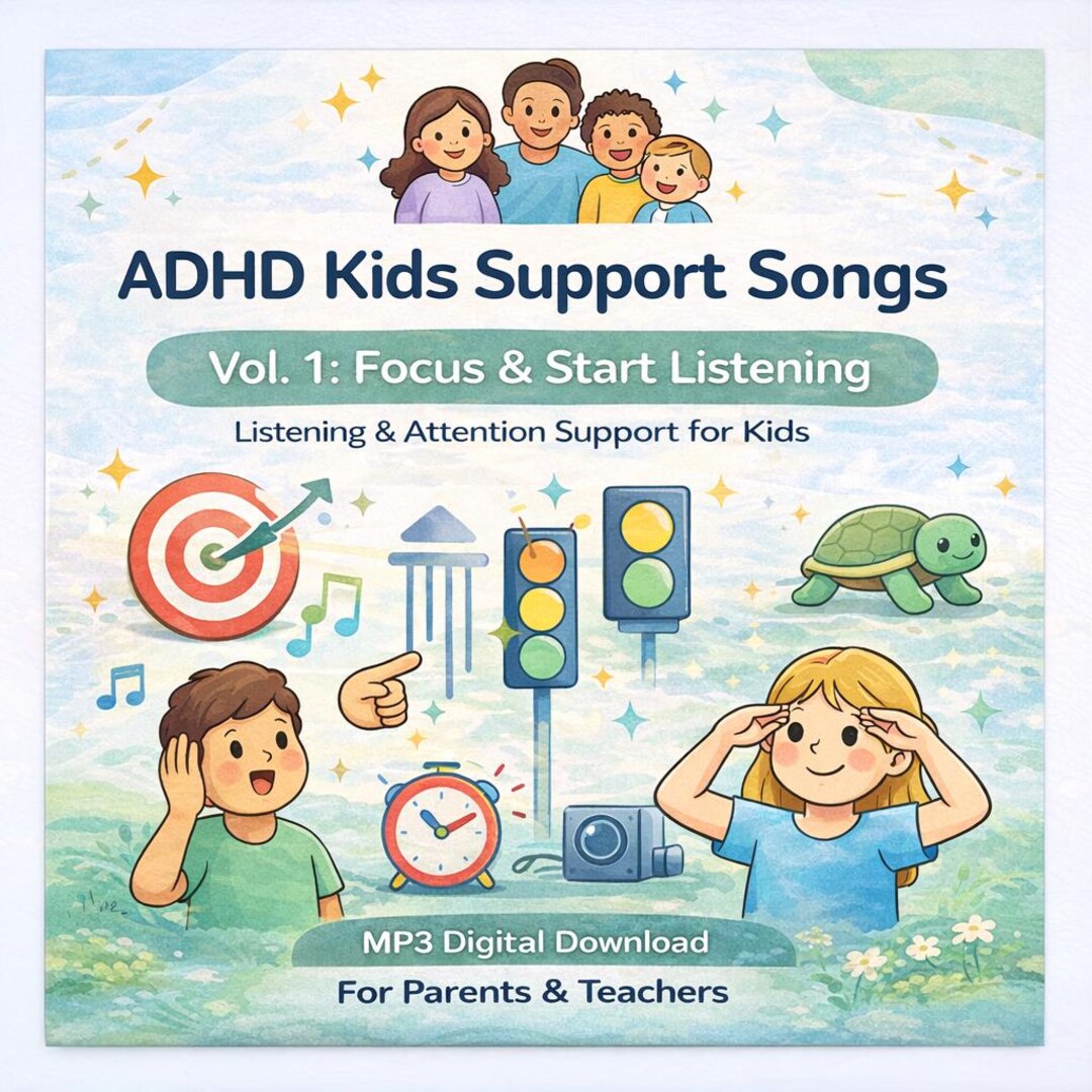 ADHD Kids Focus Songs – Vol. 1 Listening & Attention, Ages 3-7 (MP3 ...