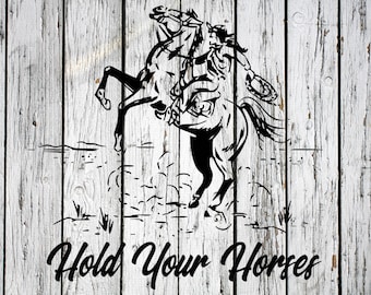 Hold  Your Horses SVG/PNG file