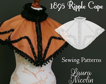 1895 Late Victorian Autumn Cape Patterns, Victorian Ripple Cape Collar Pattern, Victorian Mantle, 1890s Fashion, 1890s Cape, Historical Cape