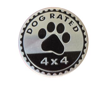 Dog rated badge