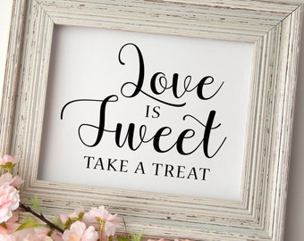 Love is Sweet Sign | Love is Sweet Take a Treat | Wedding Printable Signs | Wedding signage | Instant Download | Reception sign