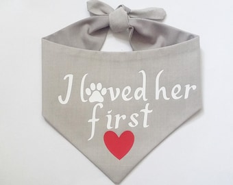 Her Or Him ANY COLOUR I Loved Her First Dog Wedding Bandana Collar