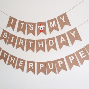 It's My Birthday Motherpuppers Funny Dog Birthday Banner Bunting Sign Party Decorations